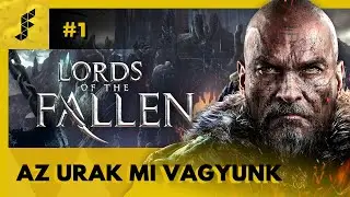 &Uacute;JRA SOULS-LIKE, V&Aacute;GJUNK IS BELE! - Lords of the Fallen #1 | host: Stradus