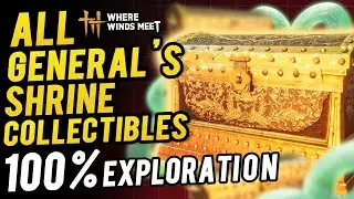General's Shrine All Collectibles & Chest Location ~100% Exploration (Sentient Being) WWM