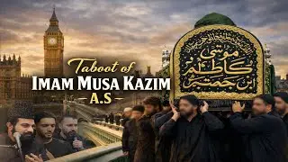  Martyrdom of Imam Musa Kazim a.s at Westminster Bridge London 