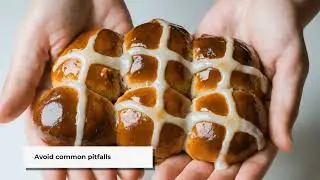 How to Make Hot Cross Buns: The Perfect Easter Recipe
