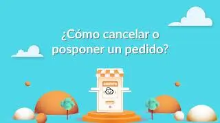¿Cómo cancelar ó posponer un pedido recibido?