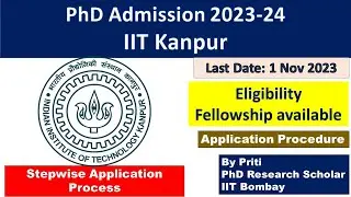 IIT Kanpur stepwise application form fillup PhD Admission 2023 | PhD Admission 2023