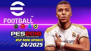 PES 2016 | RSP-PATCH 2024/2025 MINI V-4 | 6/29/24 | PC