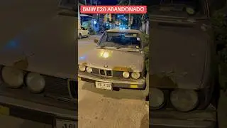 ✅ BMW E28 ABANDONADO #bmw #bmwe28 #bmwe28m5 #bmwthailand