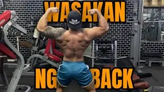 WASAKAN NG BACK | OFF SEASON GAINS | RAIZA GYM | Shout out dont skip