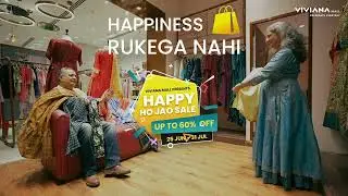 End Of Season Sale 2022 | #HappyHoJaoSale | #HappinessRukegaNahi | Viviana Mall