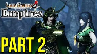 We The NORTH!!! | Samurai Warriors 4: Empires (PS4) Part 2 | #PowerPlays