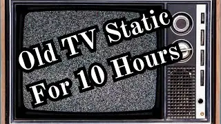 Old Tv Static Noise  For Sleeping, Studying  10 hour 4K