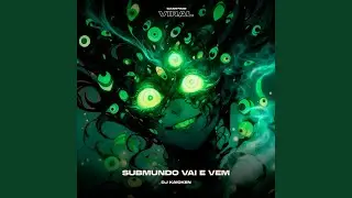 Submundo Vai e Vem (SPEED)