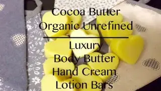 Organic Unrefined Cocoa Butter Body lotion Solid Hand Cream