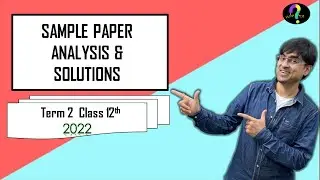 Term 2 | SAMPLE PAPER Analysis and Solutions | Class 12 Chemistry