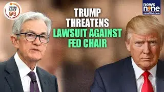 Trump Threatens To Sue Fed Chief Powell | Warns Iran Over Nukes | Plays Down China-Taiwan Drills