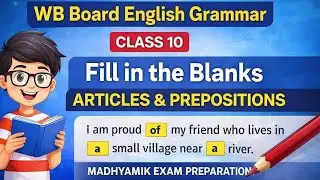 👉 Class 10 English Grammar | Articles & Prepositions | Fill in the Blanks | Board Exam Questions