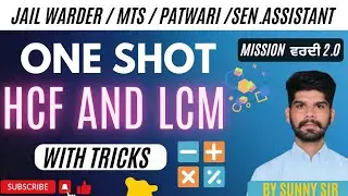  Complete HCF /LCM for All upcoming exams || maths ||  complete maths syllabus by sunny sir