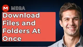 How To Download Files And Folders From MEGA Cloud At Once [2026 Guide]