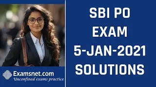 SBI PO 2021 Solutions exam held on 5 JAN 2021 Paper with clear explanations
