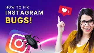 🌟 How to Fix Instagram Bugs 2024 [Ultimate Guide]