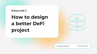 How to Design a Better DeFi Project