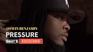 Exclusive: Oswin Benjamin - &ldquo;Pressure&rdquo; (Official Video) | SWAY&rsquo;S UNIVERSE