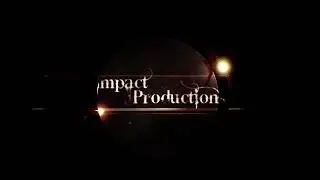 Impact Production Final Openig Title