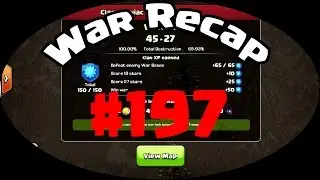 ClashManiac - War Recap #197 - GoVaHog / DragLoon / GoVaLoon