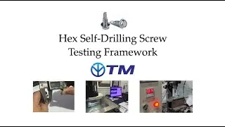 Hex Head Self Drilling Screw Mechanical & Dimensional Testing Framework / TM Fastener / 2025