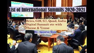 List of International Summits 2020-21 with its THEME | Current Affair Important Topic BRICS, G7 etc