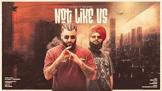 NOT LIKE US (Saade Varge Na Oooo)- Lil Pakk X The Singh (Official Video) | 2025