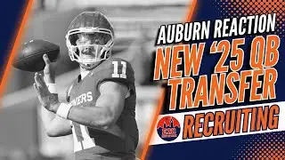 Jackson Arnold Picks Auburn | 2025 QB | QUICK FACTS + WHAT IT MEANS?