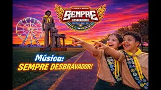 MÚSICA SEMPRE DESBRAVADOR !