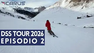 DOLOMITI SUPERSKI TOUR '26 - ep. 2 | Pista Orsa Maggiore, Ski Area Ciampac-Buffaure | Icarus Ultra