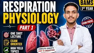 Respiratory System | Modern Physiology | BAMS 1st Year | One Shot Lecture | Doctor Study Point |