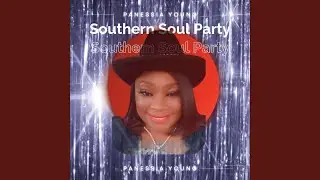 Southern Soul Party