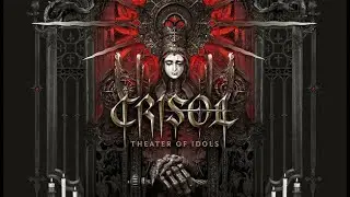 Crisol: Theater of Idols Demo Gameplay (Run From The Big Puppet)