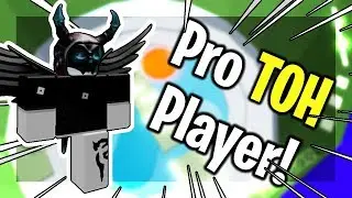 Pro TOH (Tower Of Hell) Player!!