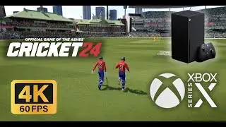 Cricket 24 на Xbox Series X | Геймплей | 4K-60FPS