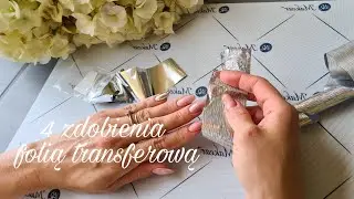 Niezawodny spos&oacute;b na  FOLIĘ TRANSFEROWĄ!! kilka pomysł&oacute;w na zdobienia