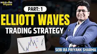 What is the REAL Secret to MASTERING Elliot Waves! Priyank Sharma