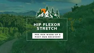 Hip Flexor Stretch for Runners | Pre-Run Warm-Up & Post-Run Recovery