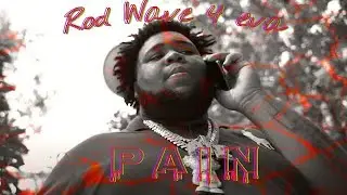 Rod Wave - Pain (Freestyle) 2021