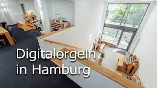 G. Kisselbach in Hamburg &ndash; Digitale Orgeln erleben in der HafenCity