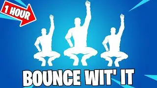 Fortnite Bounce Wit It Emote 1 Hour Dance! (ICON SERIES)
