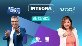 🔴 BALANÇO GERAL TARDE E VOCÊ COM MÔNICA CUNHA | 30/12/2025 | TV PARANAÍBA AFILIADA RECORD