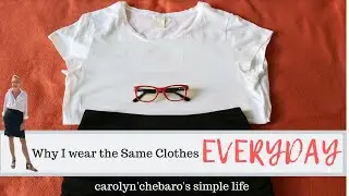 👗Why Wear a uniform Daily | My Minimalist Wardrobe👗