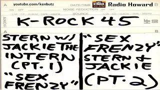 Radio Howard #3 &ndash; 1980s K Rock #45 Stern - Jackie the Intern &ldquo;Sex Frenzy&rdquo; with Dr. King Hypnotist