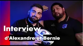 Interview d'Alexandre et Bernie