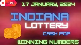 Indiana Cash Pop Lottery Results For - 17 Jan, 2024 - Morning - CA$H 5 -   Powerball - Mega Millions