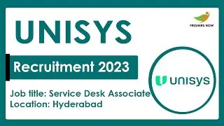 Unisys Off Campus Recruitment 2023 | Service Desk Associate l | Required Skills, How to Apply