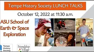 Oct 2022 ASU School of Space Exploration