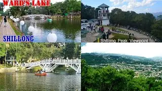 Explore the Beauty of Wards Lake and Shillong Peak: Meghalaya&rsquo;s Scenic Gems. [ SHILLONG 10 ]